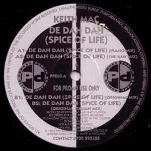 Keith Mac - De Dah Dah (Spice Of Life)
