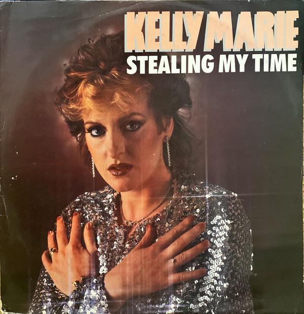 Kelly Marie - Stealing My Time