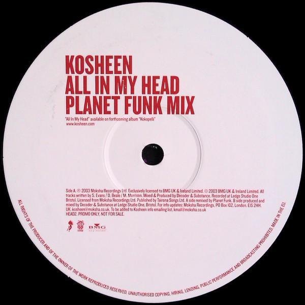 Kosheen - All In My Head