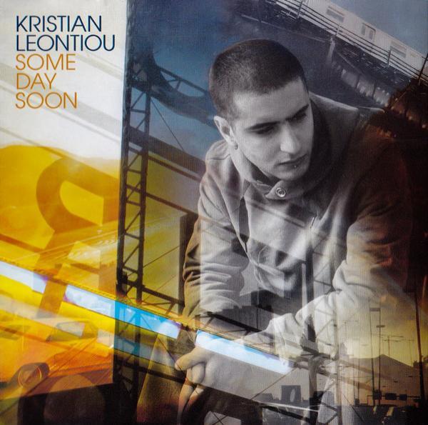 Kristian Leontiou - Some Day Soon