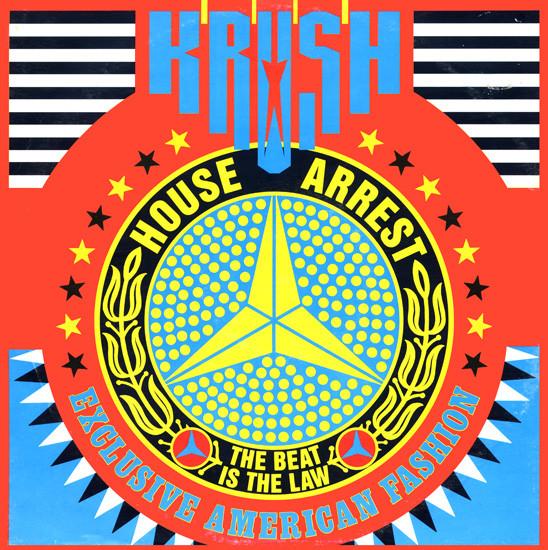 Krush - House Arrest