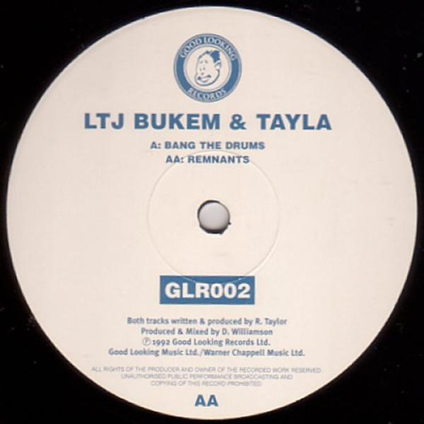 LTJ Bukem, Tayla - Bang The Drums / Remnants