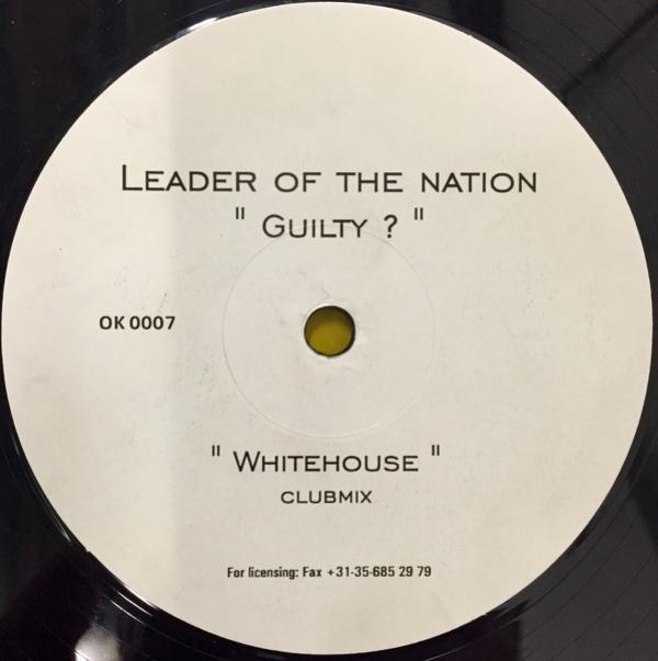 Leader Of The Nation - Guilty?