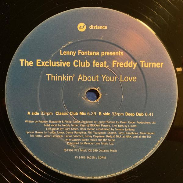 Lenny Fontana, The Exclusive Club, Freddy Turner - Thinkin' About Your Love