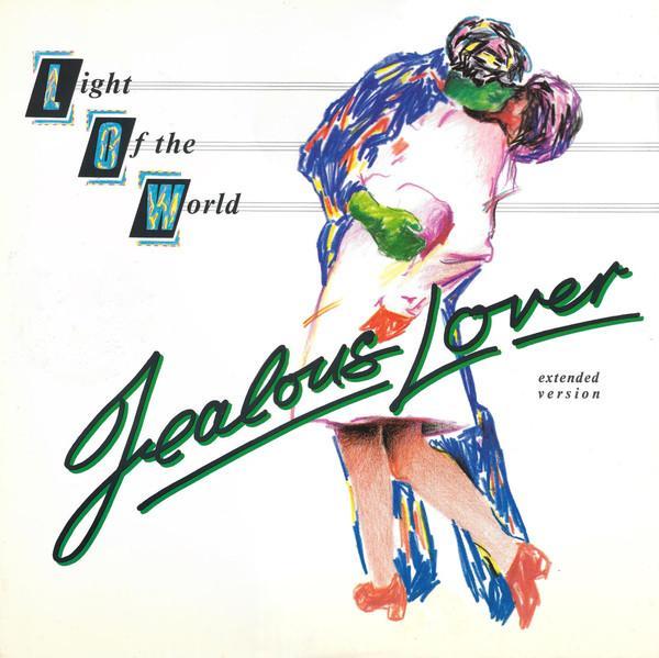 Light Of The World - Jealous Lover (Extended Version)