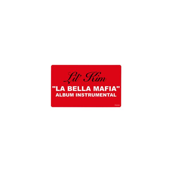 Lil' Kim - La Bella Mafia (Album Instrumental)