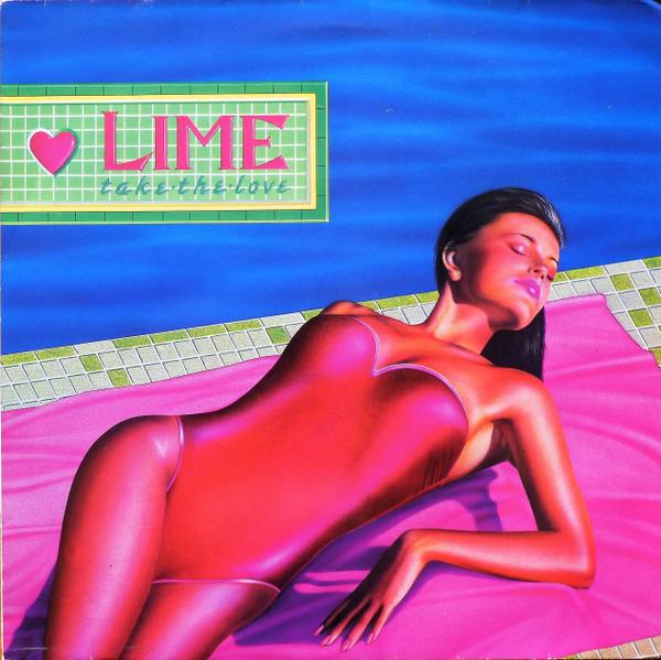 Lime  - Take The Love / Come On Everybody