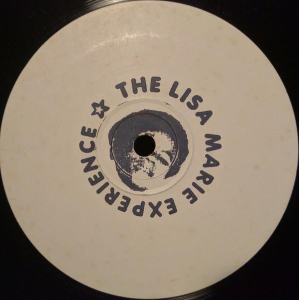 Lisa Marie Experience - Do That To Me