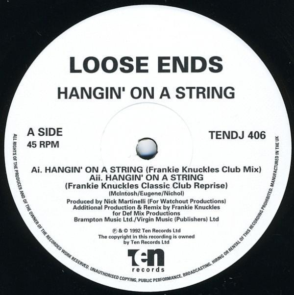 Loose Ends - Hangin' On A String