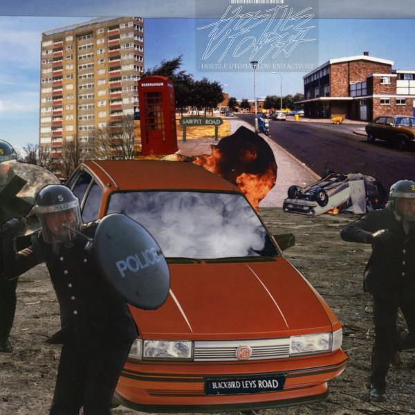Low End Activist - Hostile Utopia