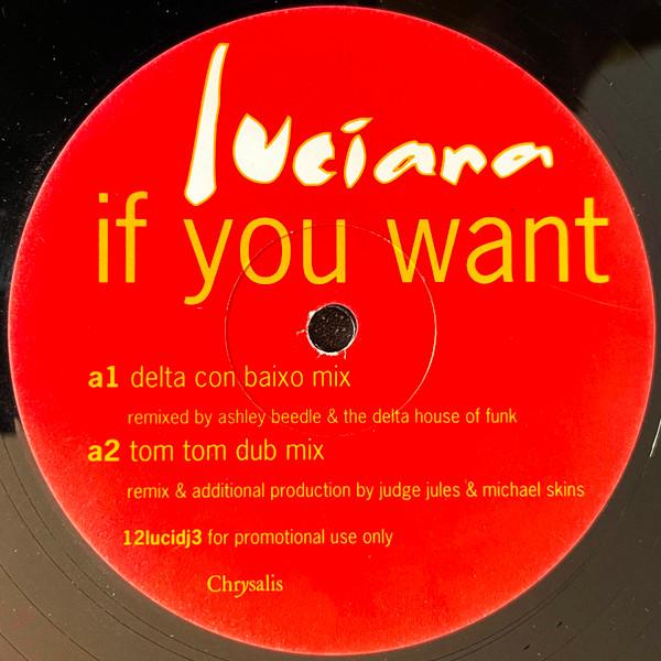 Luciana - If You Want