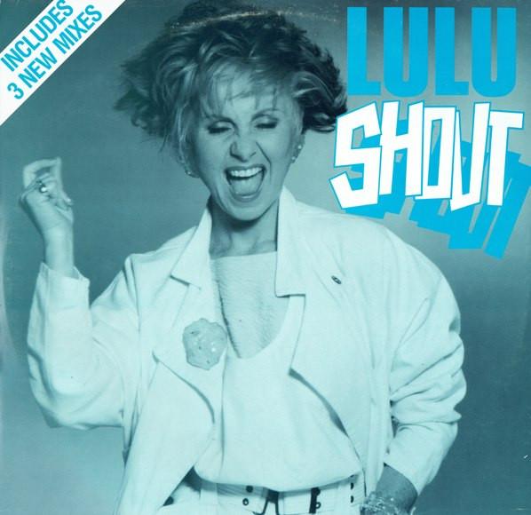 Lulu - Shout