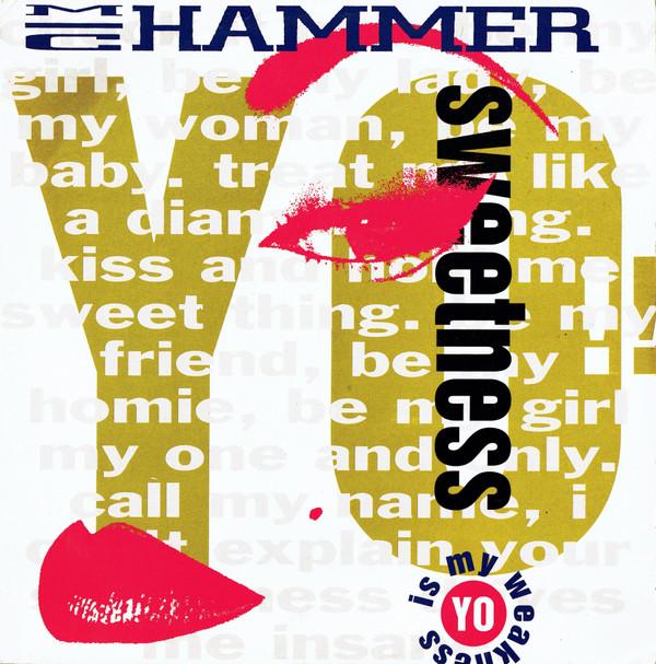 MC Hammer - Yo Sweetness (Is My Weakness)
