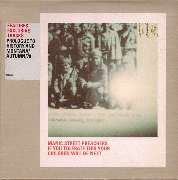 Manic Street Preachers - If You Tolerate This Your Children Will Be Next