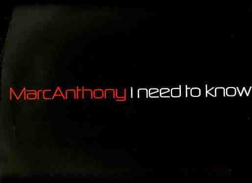 Marc Anthony - I Need To Know