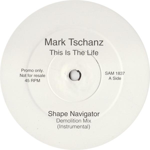Mark Tschanz - This Is The Life
