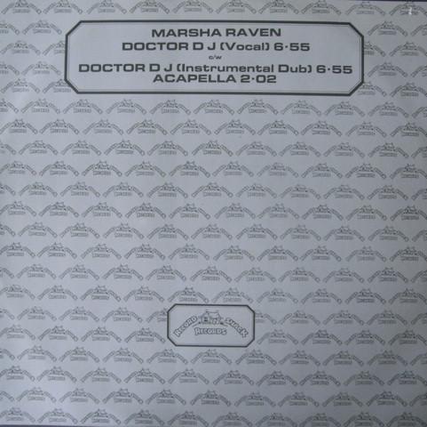 Marsha Raven - Doctor D.J.