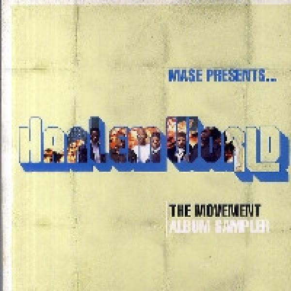 Mase, Harlem World - The Movement - Album Sampler
