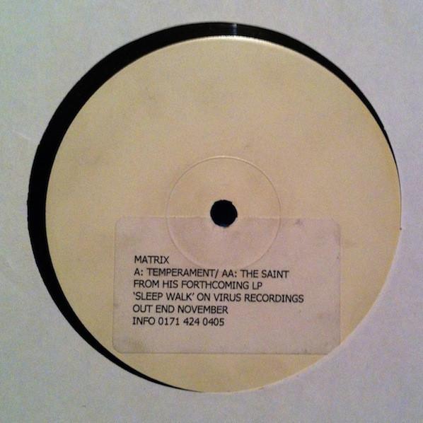 Matrix - Temperament / The Saint