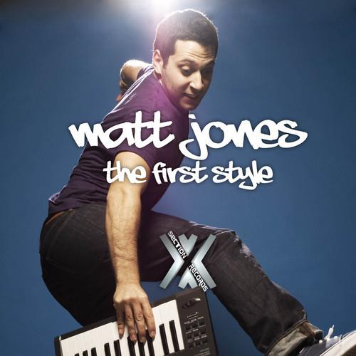Matt Jones  - The First Style
