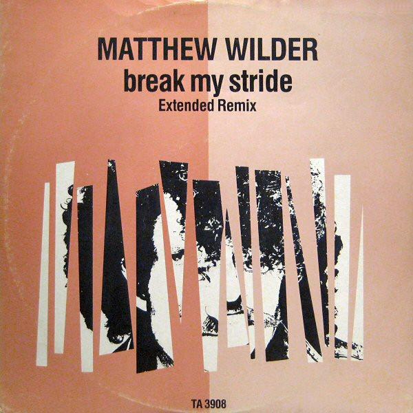 Matthew Wilder - Break My Stride (Extended Remix)