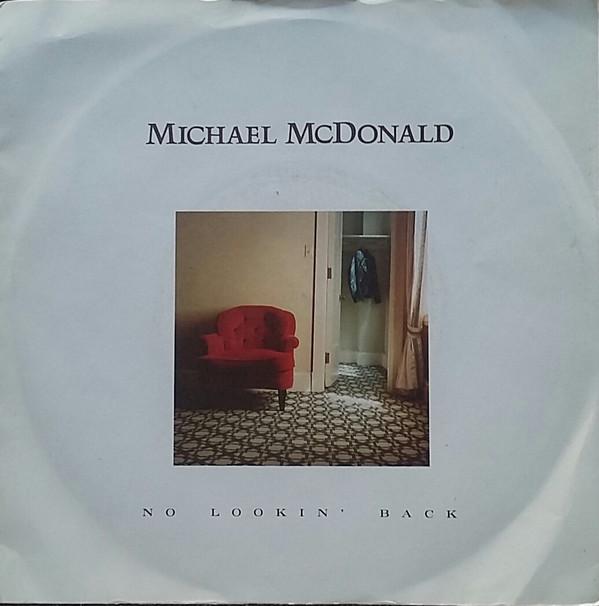 Michael McDonald - No Lookin' Back