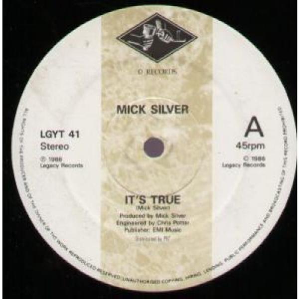 Mick Silver - It's True
