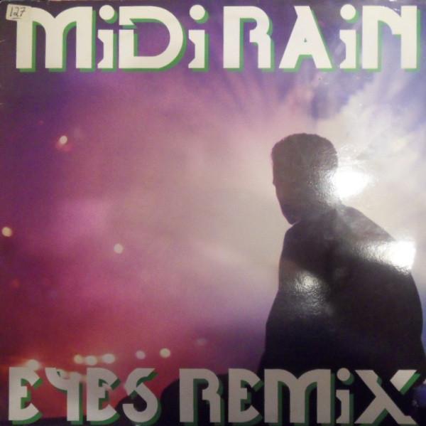 Midi Rain - Eyes (Remix)