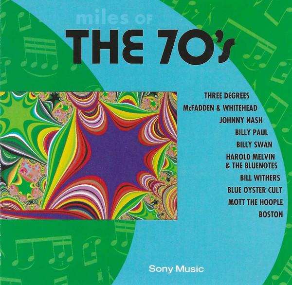  - Miles Of The 70's