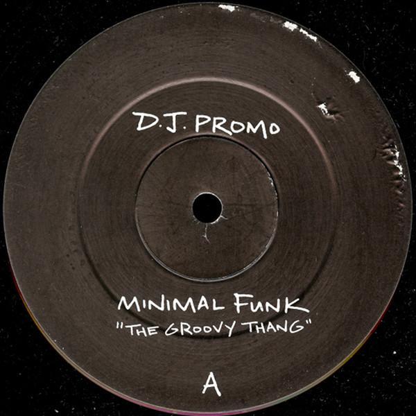 Minimal Funk - The Groovy Thang