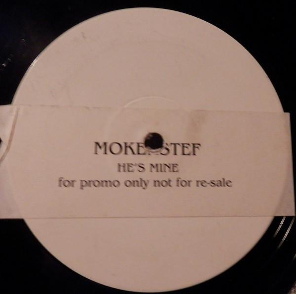 MoKenStef - He's Mine