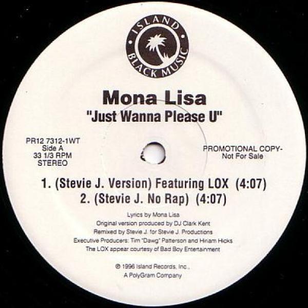 Mona Lisa  - Just Wanna Please U