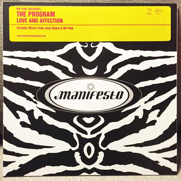 Mr. Pink, The Program  - Love And Affection