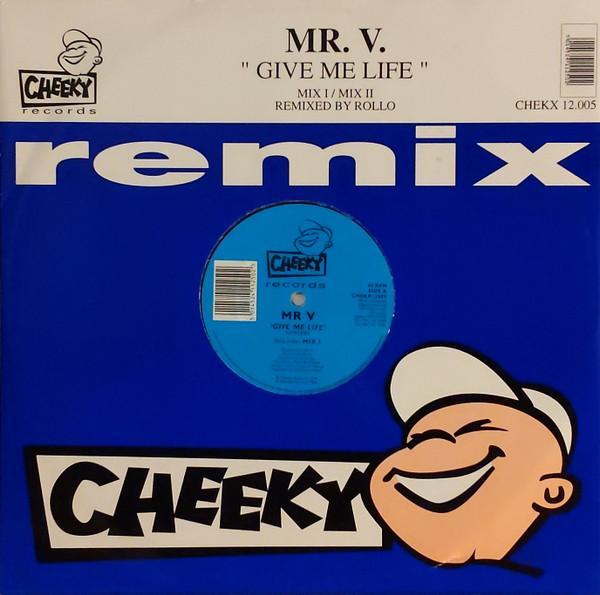 Mr. V - Give Me Life (Remix)