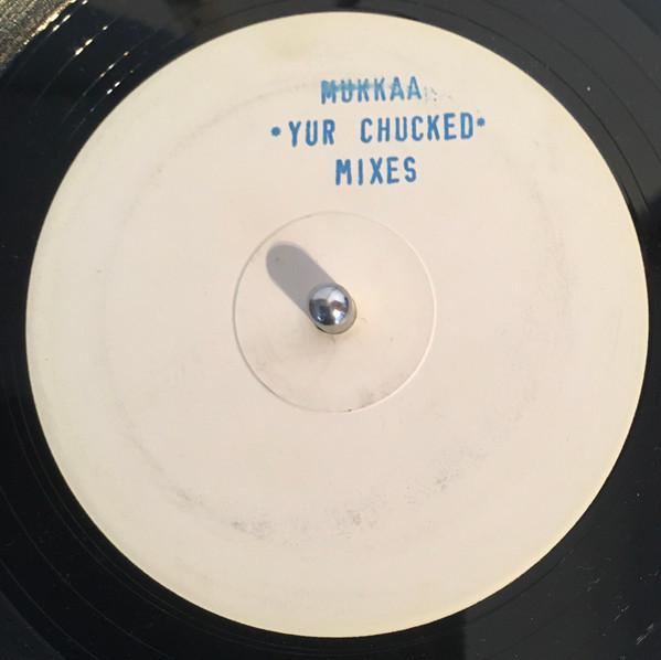 Mukkaa - Yurchucked