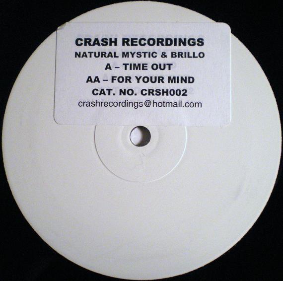 Natural Mystic, Brillo  - Time Out / For Your Mind