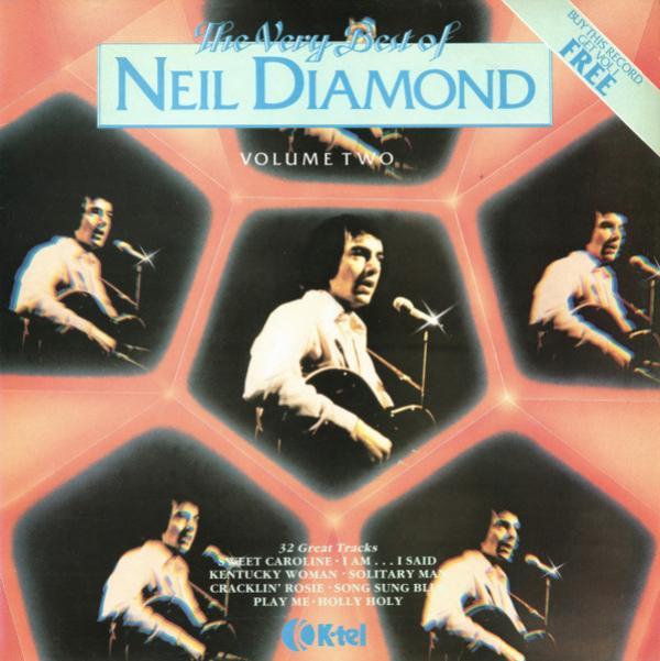 Neil Diamond - The Very Best Of Neil Diamond (Volume Two)