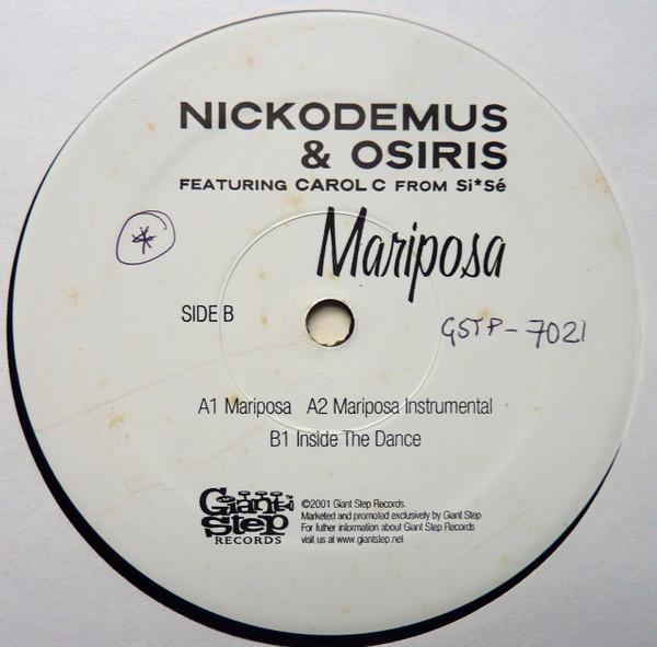 Nickodemus & Osiris, Carol C - Mariposa