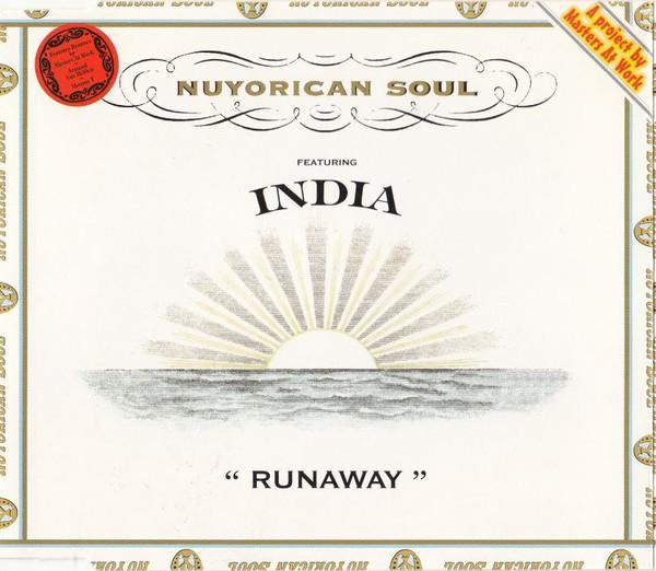 Nuyorican Soul, India - Runaway