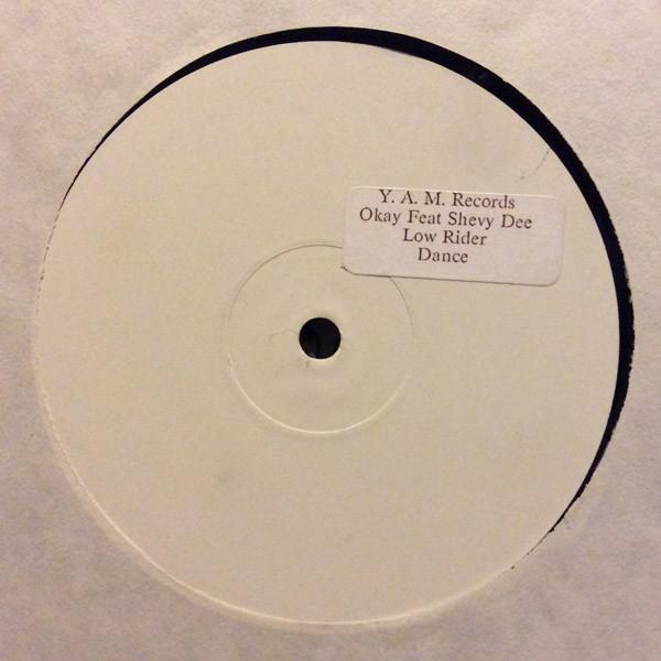 Okay (3), Shevy Dee - Low Rider / Dance