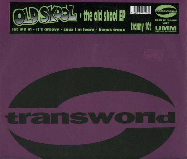 Old Skool - The Old Skool EP