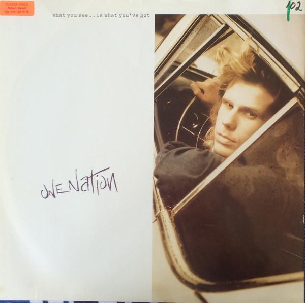 One Nation  - What You See...Is What You've Got