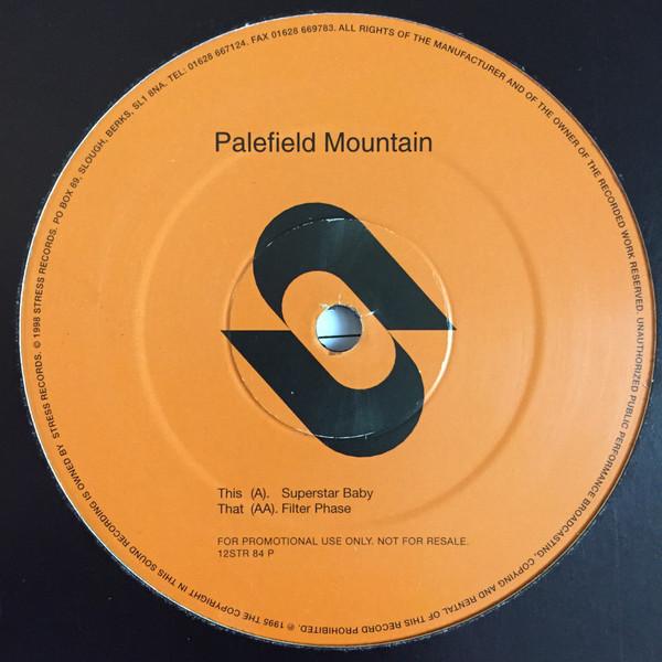 Palefield Mountain - Superstar Baby / Filter Phase