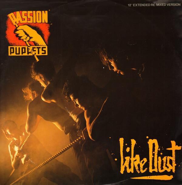 Passion Puppets - Like Dust