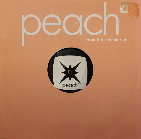 Peach - From This Moment On