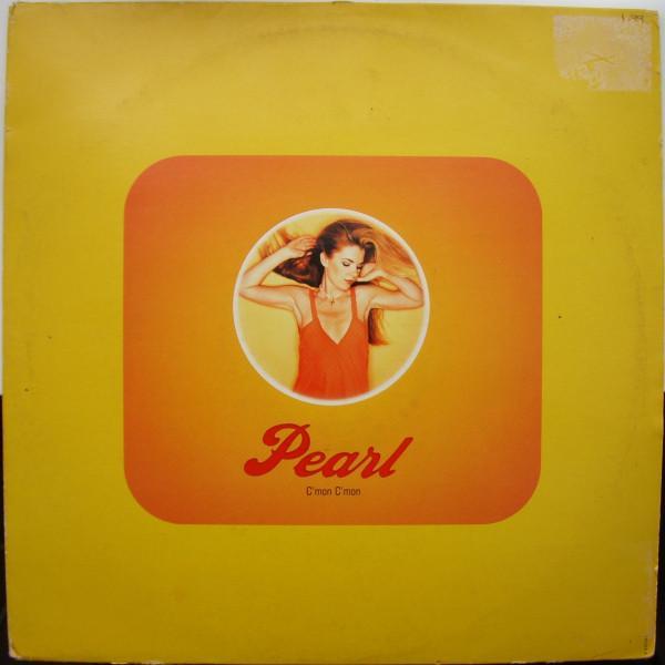 Pearl  - C'mon C'mon (I'm Not In Love With You)