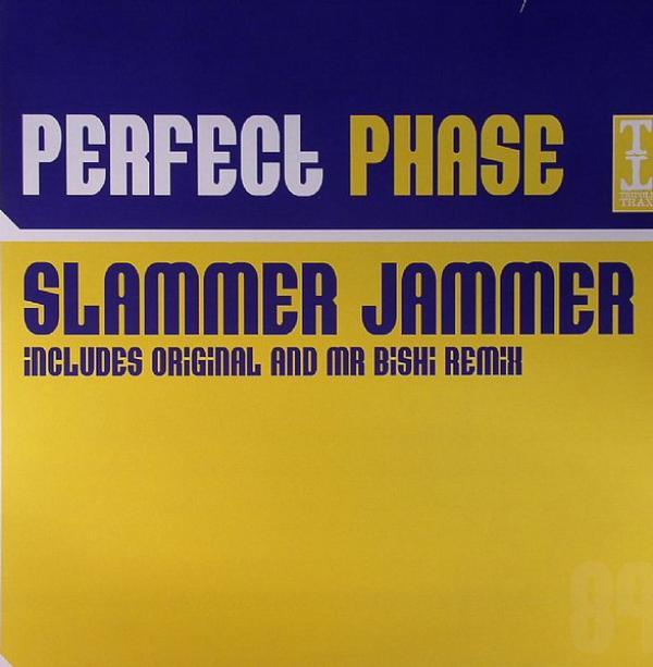 Perfect Phase - Slammer Jammer