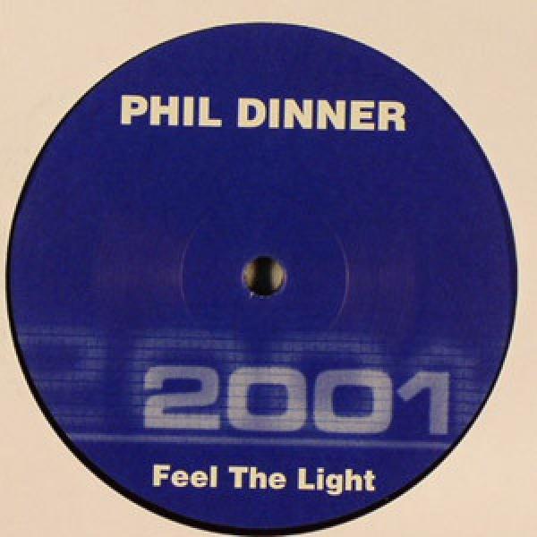 Phil Dinner - Feel The Light