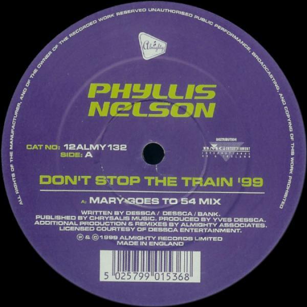 Phyllis Nelson - Don't Stop The Train '99