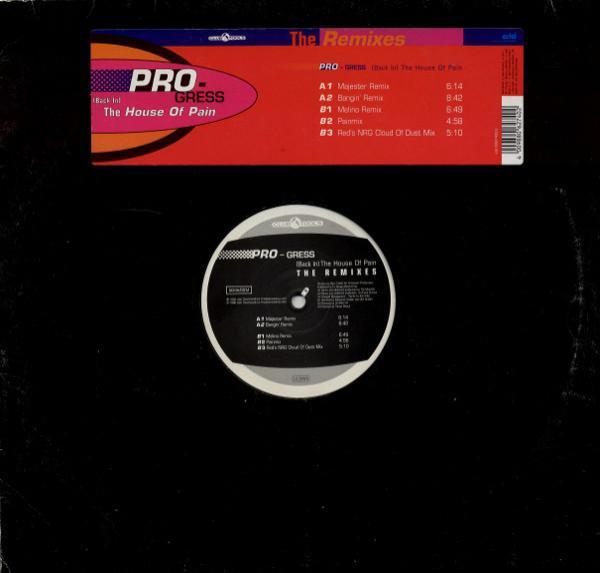 Pro-Gress - (Back In) The House Of Pain (The Remixes)